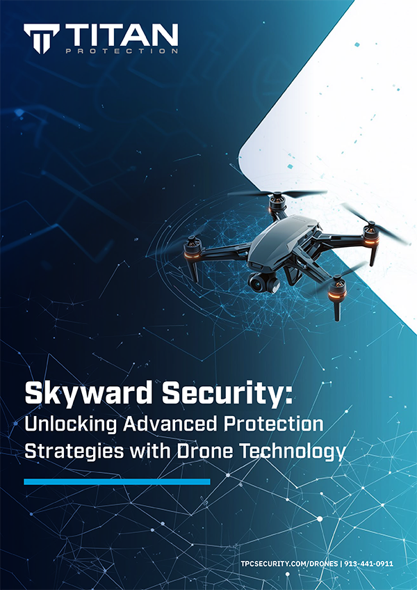 Skyward Security: Revolutionize Your Protection with Drone Technology